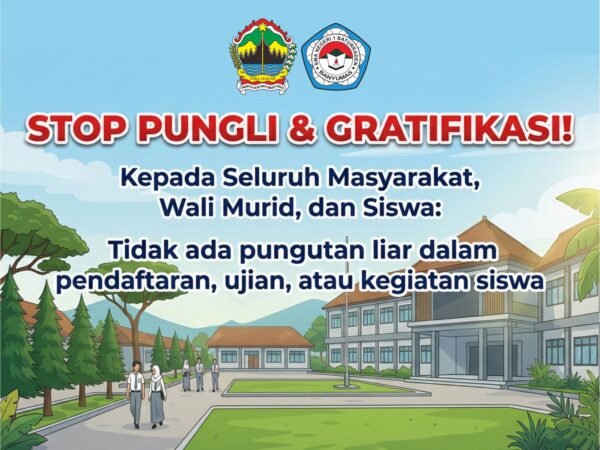 Larangan Gratifikasi dan Pungli di SMA Negeri 1 Baturraden